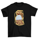 Pot Head T-shirt